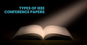 Types of IEEE Conference Papers