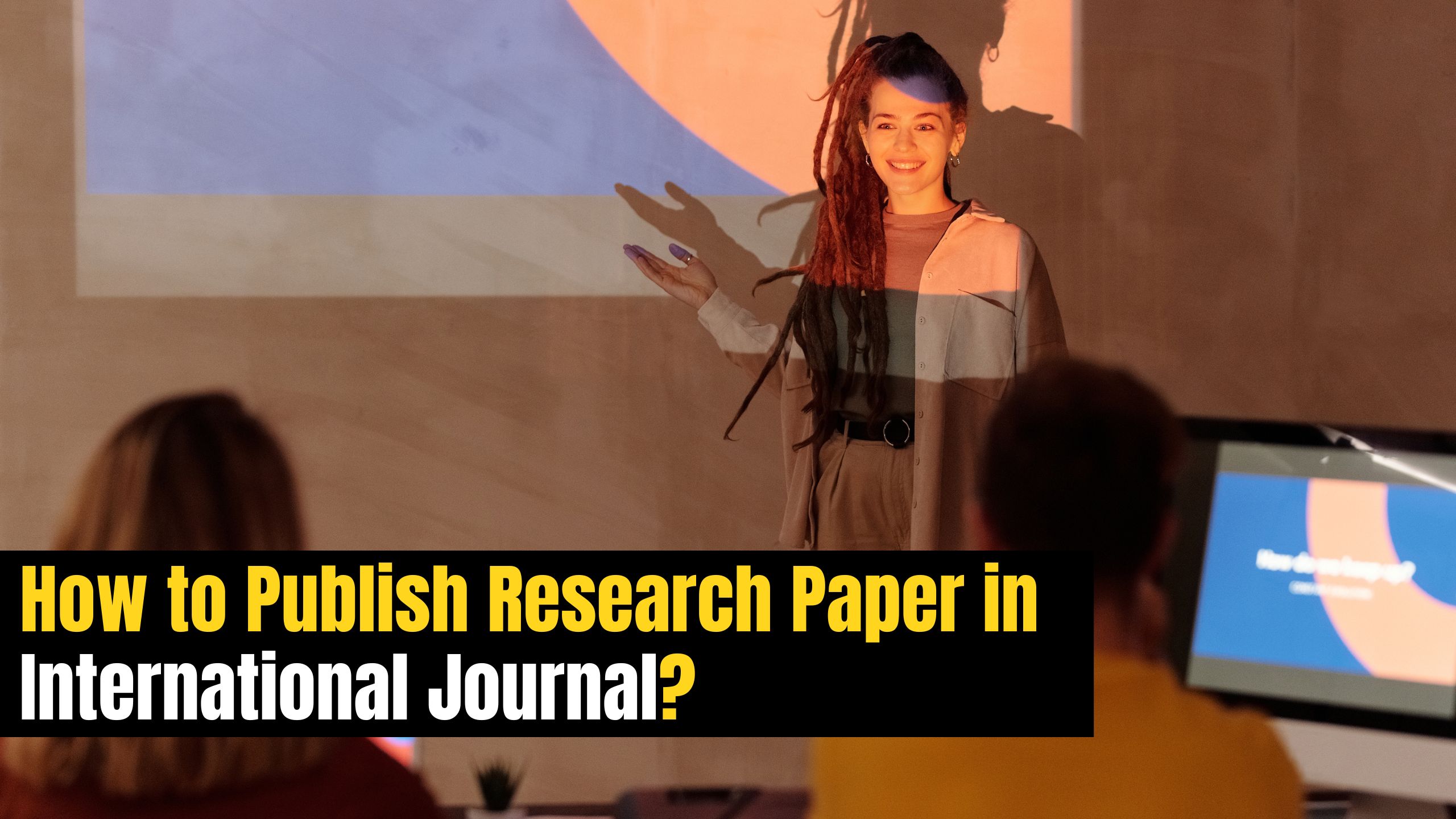 Publish Research Paper in International Journal