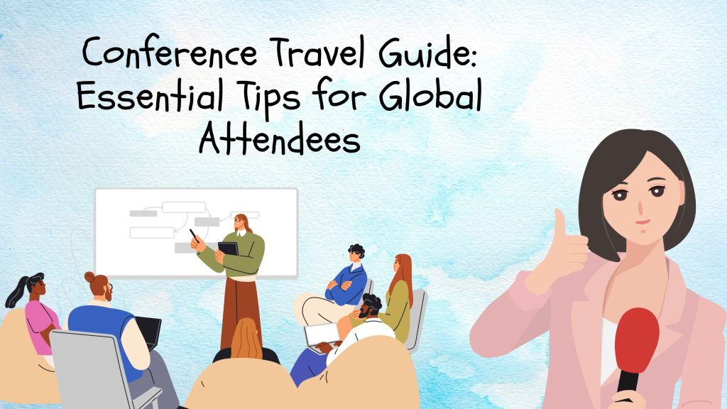 Conference Travel Guide
