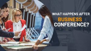 Tips after business conference