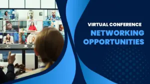 virtual conference networking opportunities